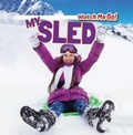 Cover: My Sled - PowerKids Press