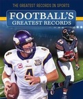Cover: Football's Greatest Records - PowerKids Press
