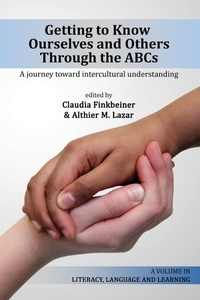 Enlarge image Cover: Getting to Know Ourselves and Others Through the ABC's - Information Age Publishing