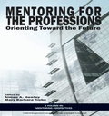 Cover: Mentoring for the Professions - Information Age Publishing