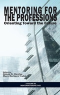 Cover: Mentoring for the Professions - Information Age Publishing