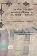 Cover: The Third Part of the Ecclesiastical History of John, Bishop of Ephesus - Gorgias Press