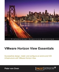 Enlarge image Cover: VMware Horizon View Essentials - Packt Publishing