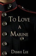 Cover: To Love a Marine - BLACK OPAL BOOKS