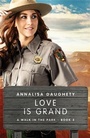 Cover: Love Is Grand - Barbour Publishing, Inc.