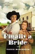 Cover: Finally a Bride - Barbour Publishing, Inc.