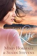 Cover: Love Me Back to Life - Barbour Publishing, Inc.