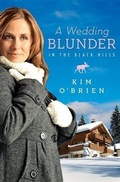 Cover: Wedding Blunder in the Black Hills - Barbour Publishing, Inc.