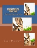 Cover: Lurking Down the Bunny Trail - Management Strategies, Incorporated