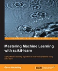 Cover: Mastering Machine Learning with scikit-learn - Packt Publishing