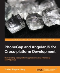 Enlarge image Cover: PhoneGap and AngularJS for Cross-Platform Development - Packt Publishing