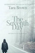 Cover: The Seventh Day - Tara Brown Publishing