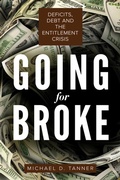 Cover: Going for Broke - Cato Institute
