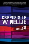 Cover: Crepuscule W/Nellie - Jaded Ibis Press