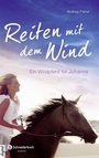 Cover: Reiten mit dem Wind - Schneiderbuch