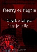 Cover: Thierry De Haynin Une Histoire... Une Famille... - Lulu Press Inc