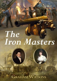 Enlarge image Cover: Iron Masters, the - Lulu.com