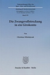 Abbildung von: Die Zwangsvollstreckung in ein Girokonto - fibre