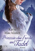 Cover: Prinzessin ohne Furcht und Tadel - LYX