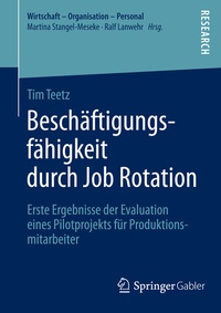 Abbildung von: Beschäftigungsfähigkeit durch Job Rotation - Springer Gabler