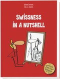 Cover: Swissness in a Nutshell - Bergli Books ein Imprint von Helvetiq