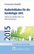 Cover: Kodierleitfaden f&uuml;r die Kardiologie 2015 - medhochzwei Verlag