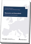 Cover: &Ouml;konomie und Gesundheit - Editions Weblaw