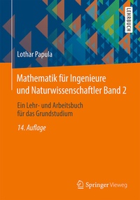 Bild vergrößern Bild: Mathematik für Ingenieure und Naturwissenschaftler Band 2 - Springer Vieweg