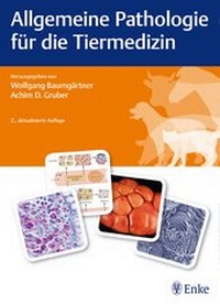 Abbildung von: Allgemeine Pathologie für die Tiermedizin - Enke