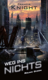 Enlarge image Cover: Weg ins Nichts - Papierverzierer Verlag