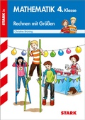 Cover: STARK Rechnen mit Gr&ouml;&szlig;en 4. Klasse - Training Grundschule - Grundwissen, Aufgaben und L&ouml;sungen - Stark Verlag
