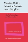 Cover: Narrative Matters in Medical Contexts across Disciplines - John Benjamins Publishing Co