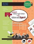 Cover: Nyfikna Tvattar Sig & Vantar med Anton och Super-A: Livskompetens for Barn med Autism och ADHD - Be My Rails Publishing