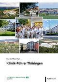 Cover: Klinik-F&uuml;hrer Th&uuml;ringen - Klartext