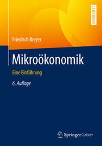 Enlarge image Cover: Mikroökonomik - Springer Gabler