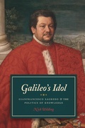 Bild: Galileo's Idol - University of Chicago Press