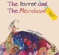 Cover: The Parrot and the Merchant - Tiny Owl Publishing Ltd