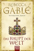 Cover: Das Haupt der Welt - L&uuml;bbe