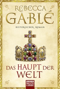 Enlarge image Cover: Das Haupt der Welt - Lübbe