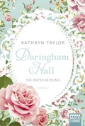 Cover: Daringham Hall - Die Entscheidung - L&uuml;bbe