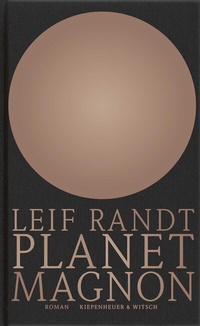 Enlarge image Cover: Planet Magnon - Kiepenheuer & Witsch