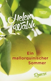 Abbildung von: Ein mallorquinischer Sommer - Kiepenheuer & Witsch