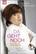 Cover: Da geht noch was - Kiepenheuer & Witsch