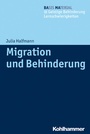 Cover: Migration und Behinderung - Kohlhammer