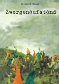 Cover: Zwergenaufstand - BoD - Books on Demand