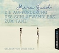Cover: Die Aufforderung des Schlafwandlers zum Tanz - L&uuml;bbe Audio