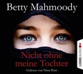 Cover: Nicht ohne meine Tochter - L&uuml;bbe Audio