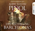 Cover: Der Untergang Barcelonas - L&uuml;bbe Audio