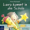 Cover: Laura kommt in die Schule - L&uuml;bbe Audio