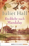Cover: R&uuml;ckkehr nach Mandalay - Bastei L&uuml;bbe